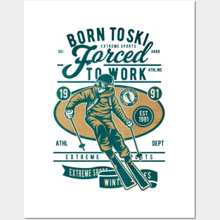 Born To Ski extreme sport Posters and Art